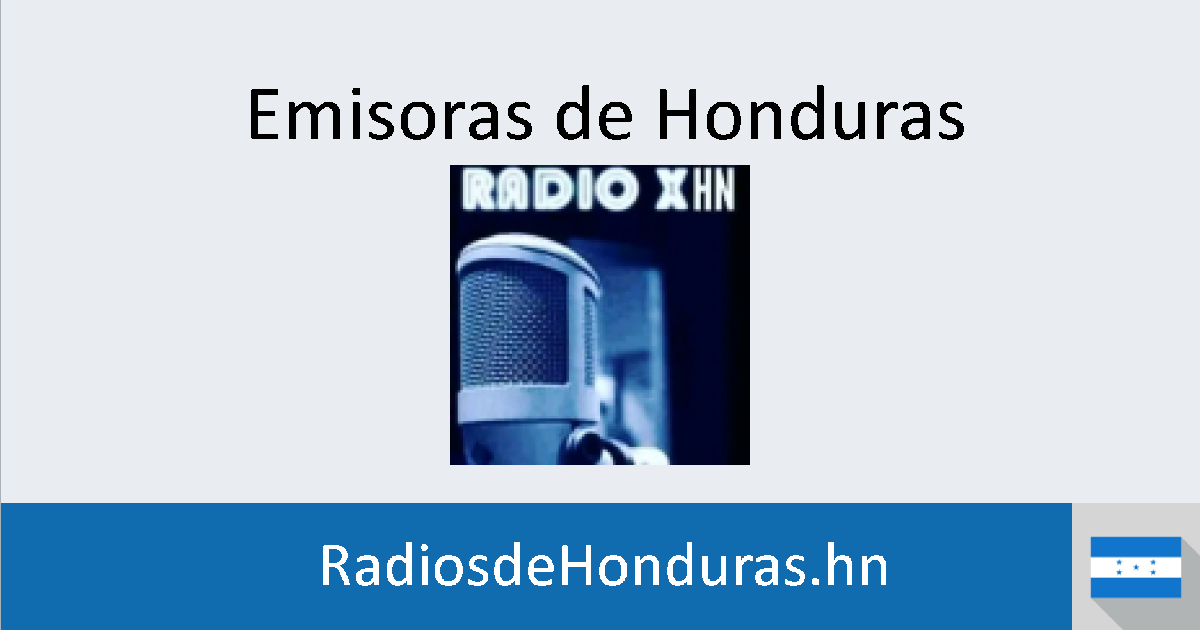 RADIO X HN Emisoras de Honduras