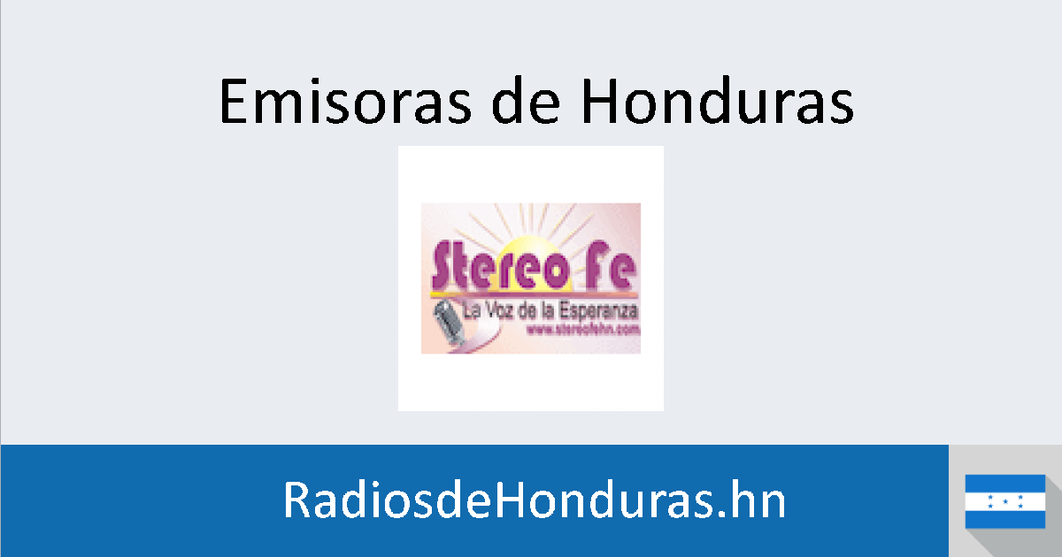 Stereo Fe Radio (San Pedro Sula) Emisoras de Honduras